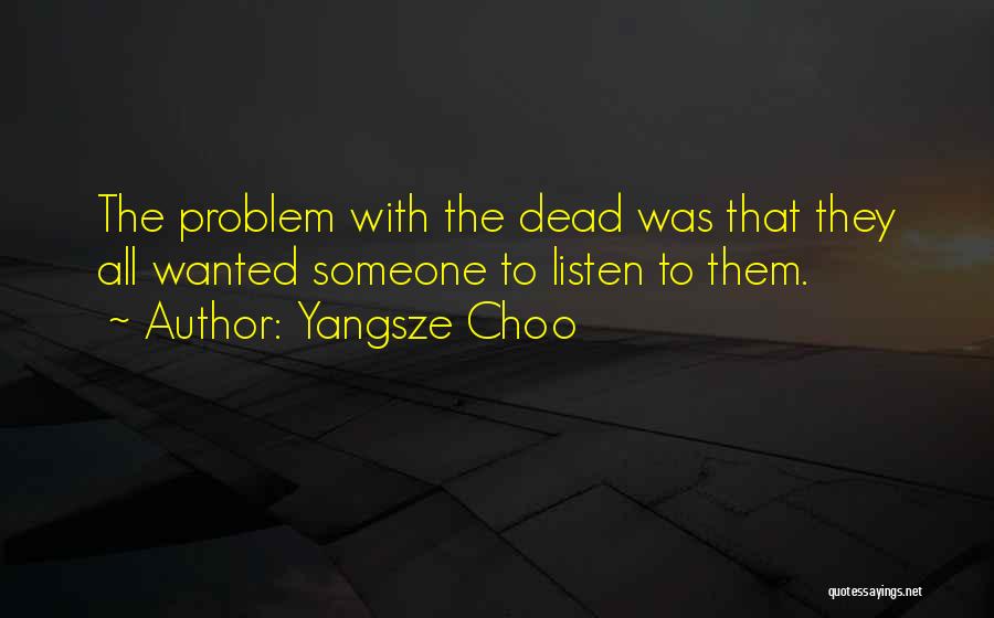 Sun Yixian Quotes By Yangsze Choo