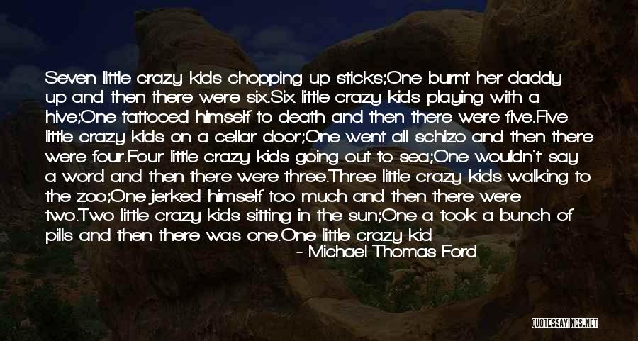 Sun Zoo Quotes By Michael Thomas Ford Sun Zoo Quotes By Michael Thomas Ford