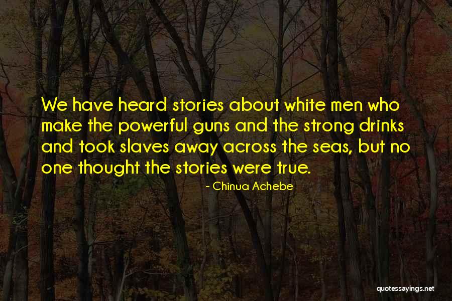 Sunagawa Mariners Quotes By Chinua Achebe Sunagawa Mariners Quotes By Chinua Achebe