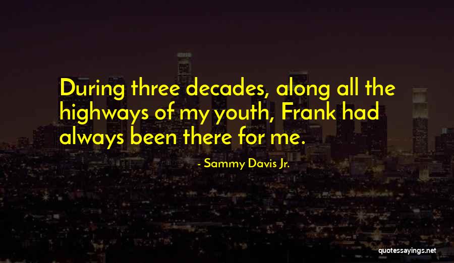 Sunako Kirishiki Quotes By Sammy Davis Jr. Sunako Kirishiki Quotes By Sammy Davis Jr.