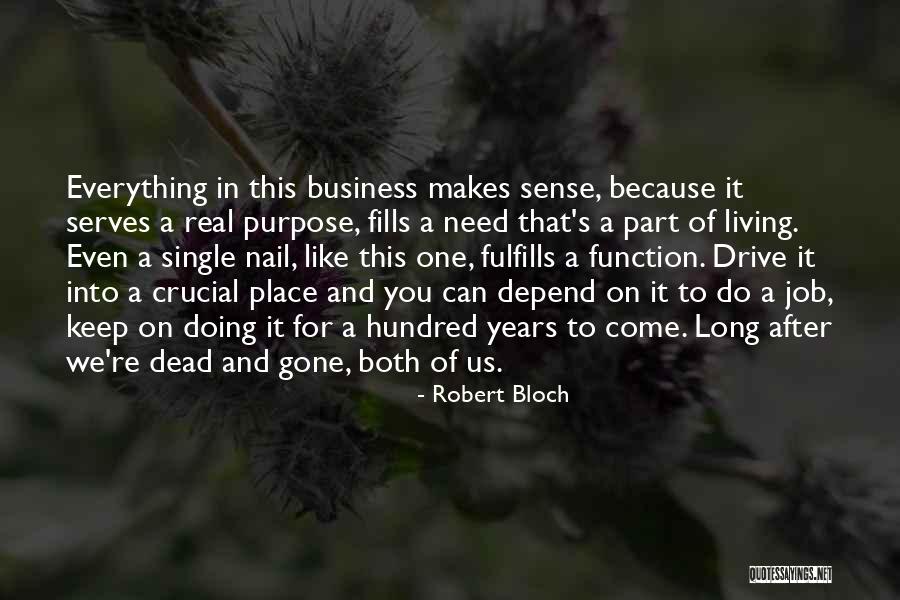 Sunana Pogo Quotes By Robert Bloch Sunana Pogo Quotes By Robert Bloch
