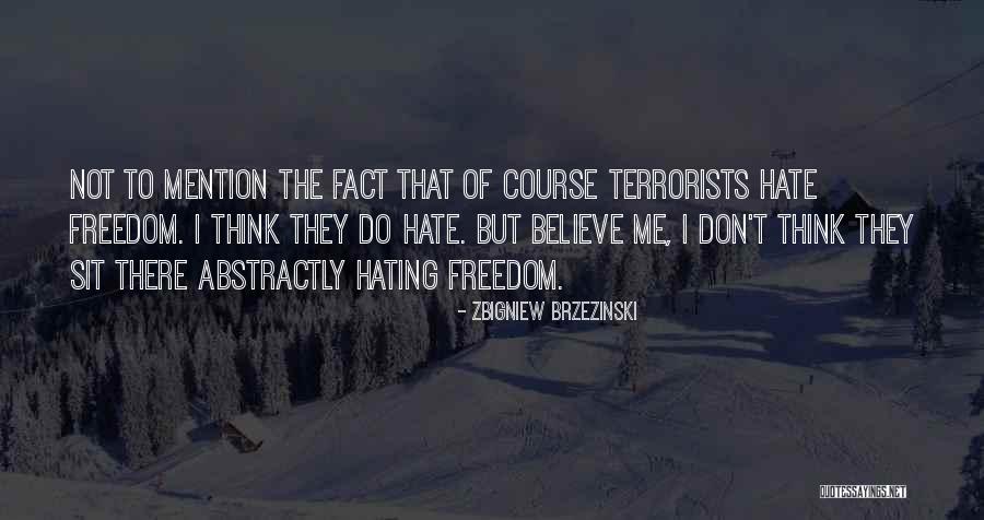 Sunanta Bungalow Quotes By Zbigniew Brzezinski Sunanta Bungalow Quotes By Zbigniew Brzezinski