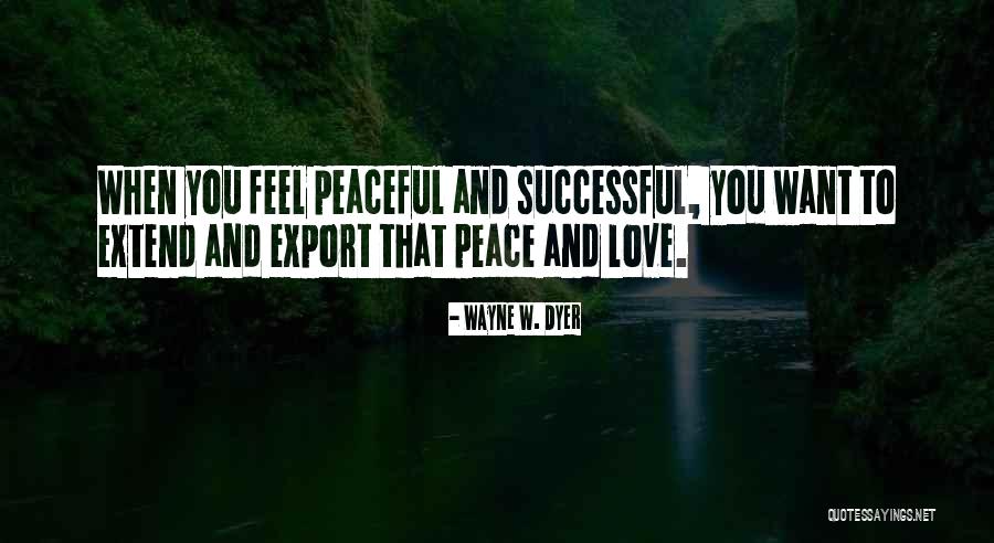 Sunayama Quotes By Wayne W. Dyer Sunayama Quotes By Wayne W. Dyer