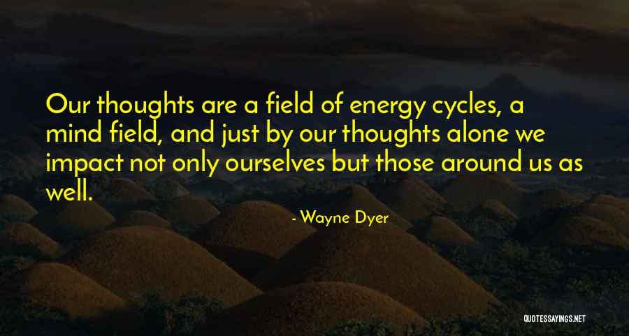 Sunbaked Canyon Quotes By Wayne Dyer Sunbaked Canyon Quotes By Wayne Dyer