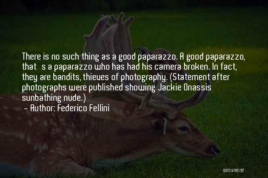 Sunbathing Quotes By Federico Fellini