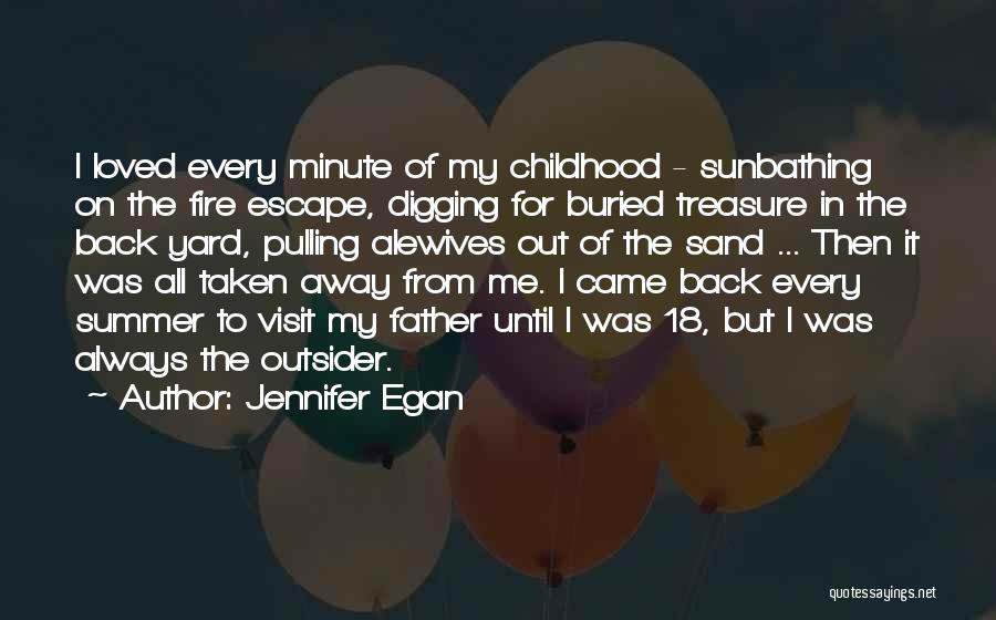 Sunbathing Quotes By Jennifer Egan