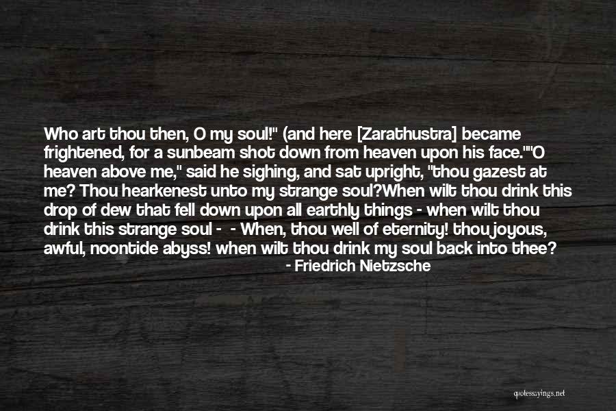 Sunbeam Quotes By Friedrich Nietzsche Sunbeam Quotes By Friedrich Nietzsche