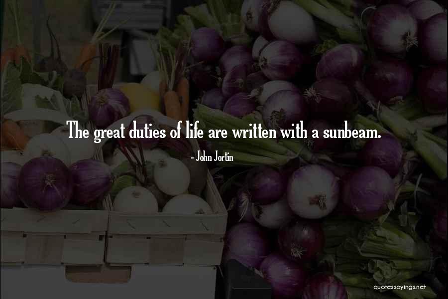 Sunbeam Quotes By John Jortin Sunbeam Quotes By John Jortin