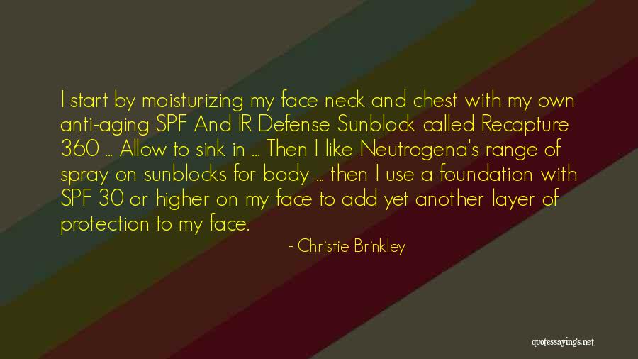 Sunblocks Quotes By Christie Brinkley Sunblocks Quotes By Christie Brinkley