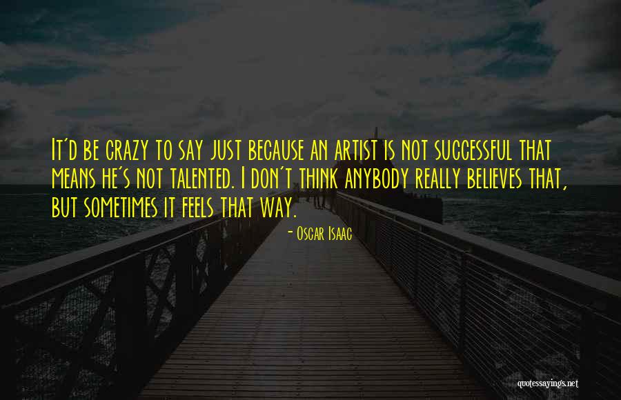 Suncerey Quotes By Oscar Isaac Suncerey Quotes By Oscar Isaac