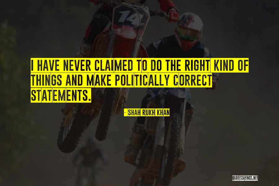 Suncuius Quotes By Shah Rukh Khan Suncuius Quotes By Shah Rukh Khan