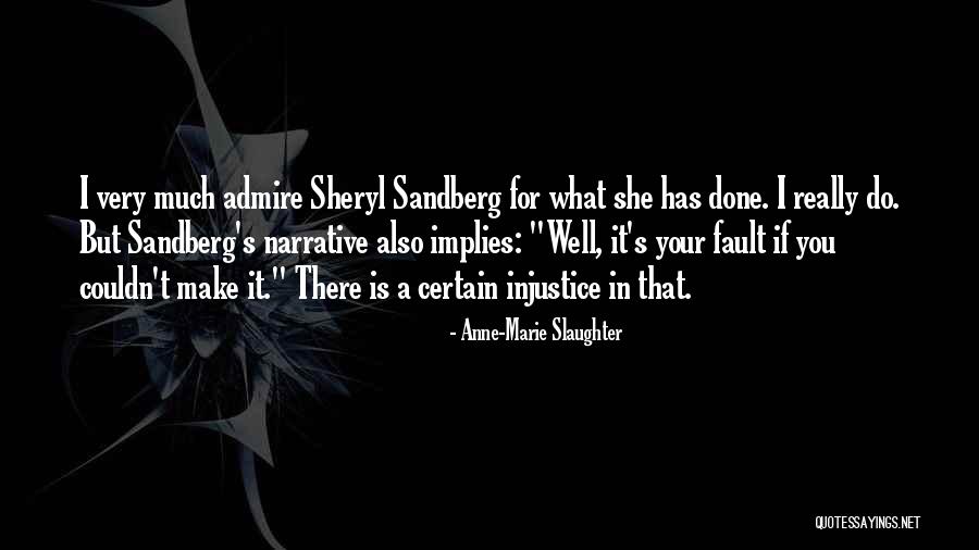 Sundalo In English Quotes By Anne-Marie Slaughter Sundalo In English Quotes By Anne-Marie Slaughter