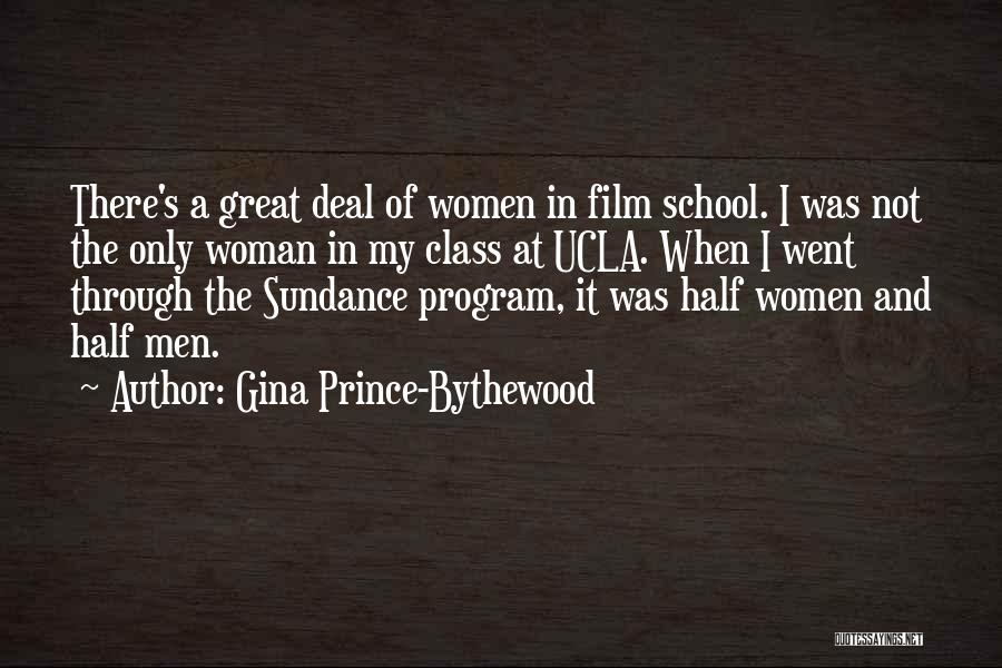 Sundance Quotes By Gina Prince-Bythewood