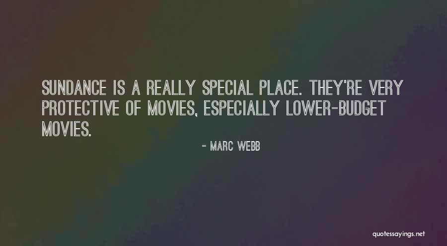 Sundance Quotes By Marc Webb