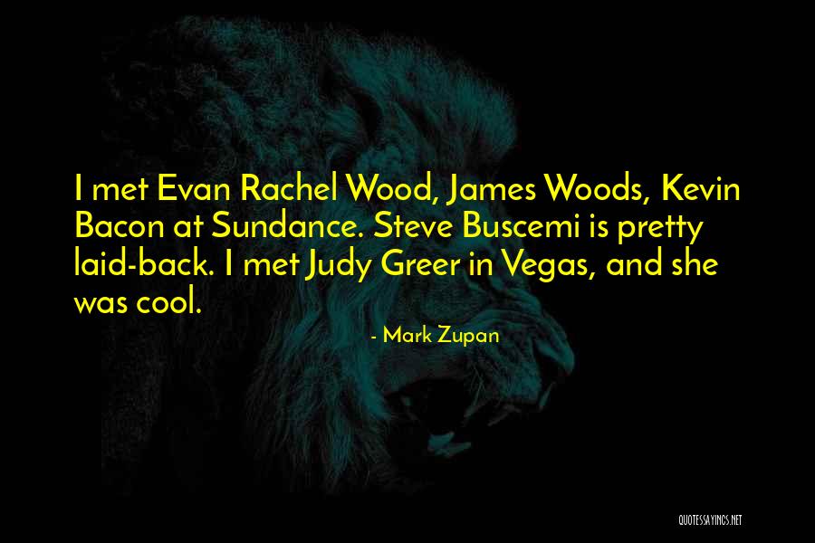 Sundance Quotes By Mark Zupan Sundance Quotes By Mark Zupan