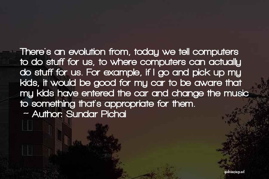 Sundar Pichai Quotes 141395