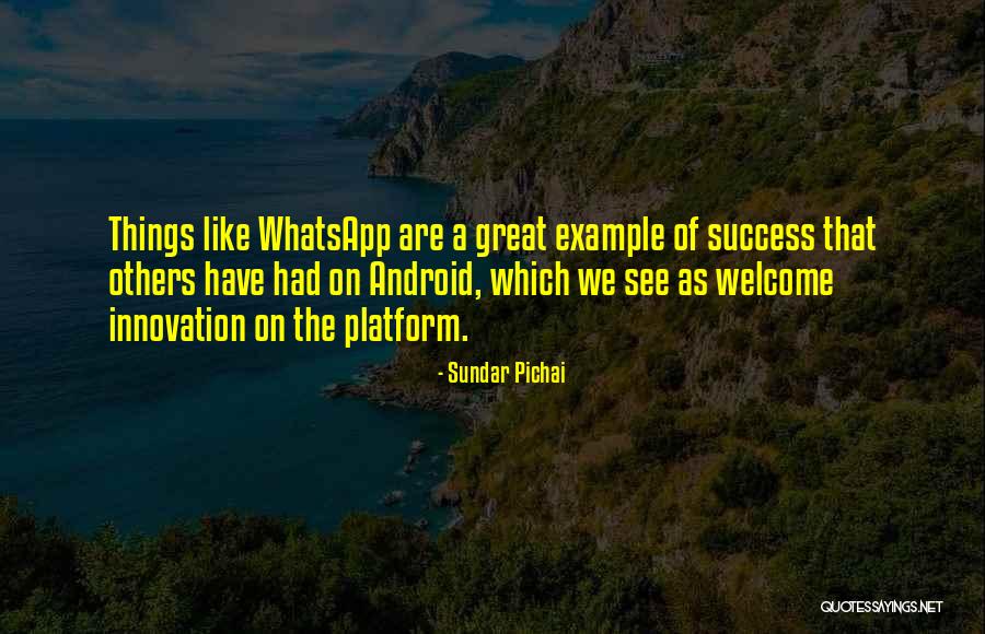 Sundar Pichai Quotes 793006 Sundar Pichai Quotes 793006