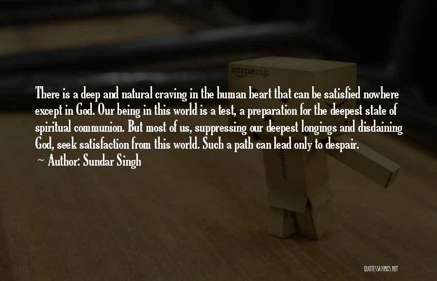 Sundar Singh Quotes 709616
