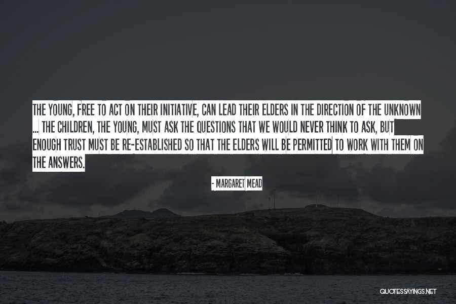 Sundari Trees Quotes By Margaret Mead Sundari Trees Quotes By Margaret Mead