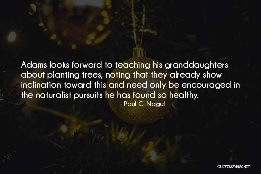 Sundarijal Quotes By Paul C. Nagel Sundarijal Quotes By Paul C. Nagel