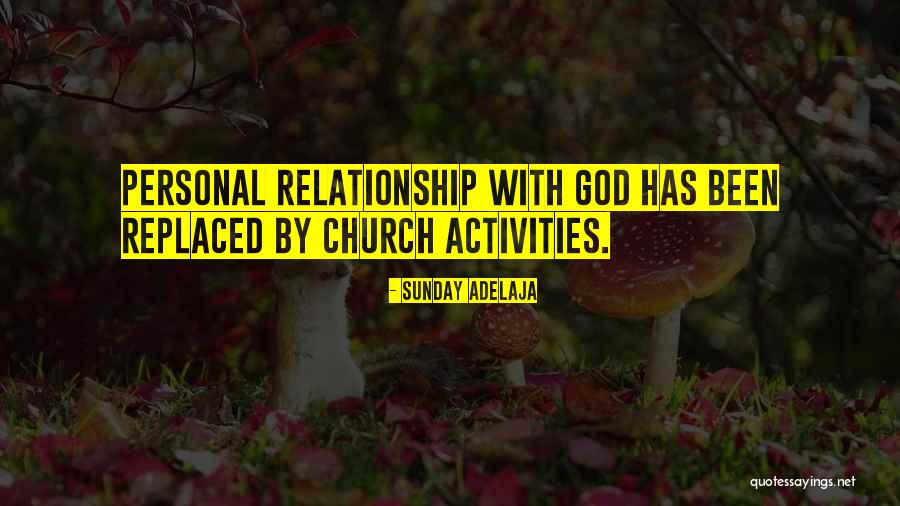 Sunday Activities Quotes By Sunday Adelaja Sunday Activities Quotes By Sunday Adelaja