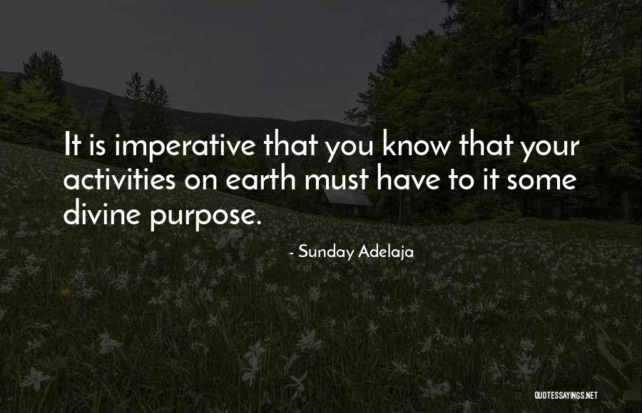 Sunday Activities Quotes By Sunday Adelaja Sunday Activities Quotes By Sunday Adelaja