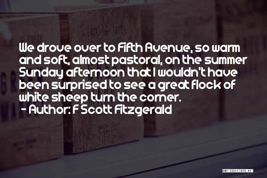 Sunday Afternoon Quotes By F Scott Fitzgerald