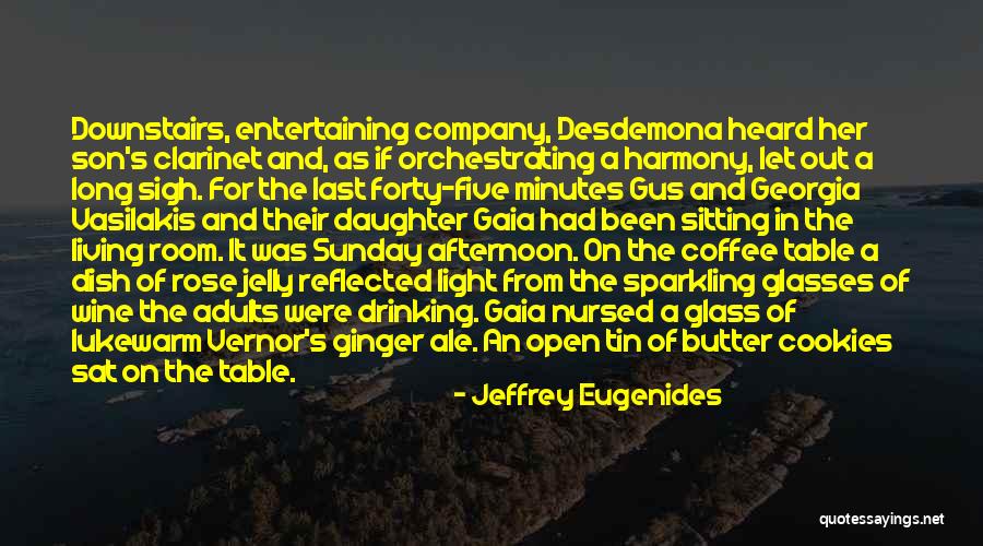 Sunday Afternoon Quotes By Jeffrey Eugenides