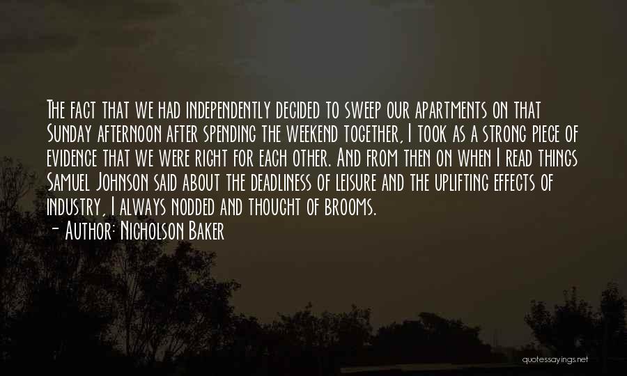 Sunday Afternoon Quotes By Nicholson Baker