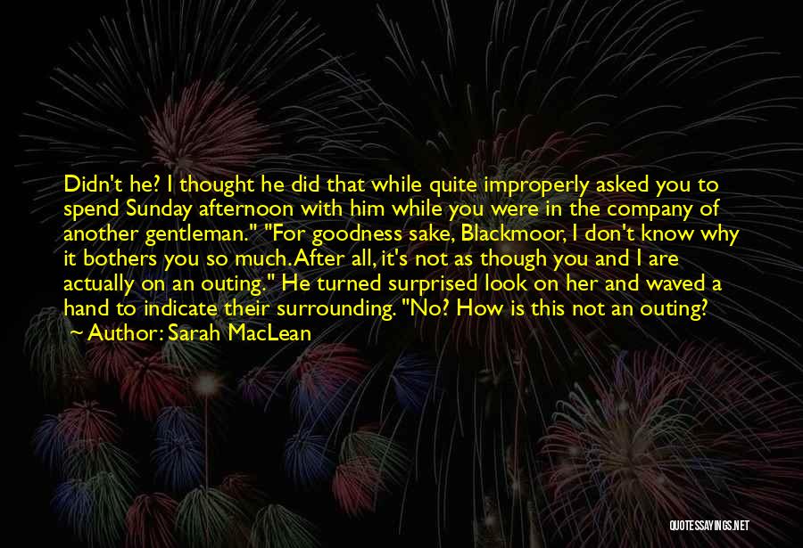 Sunday Afternoon Quotes By Sarah MacLean