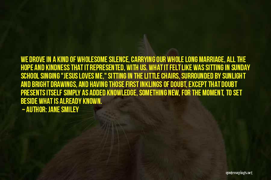 Sunday Already Quotes By Jane Smiley