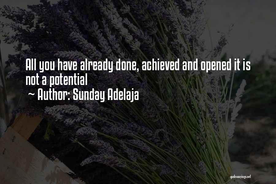 Sunday Already Quotes By Sunday Adelaja