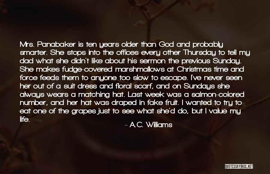 Sunday Church Funny Quotes By A.C. Williams