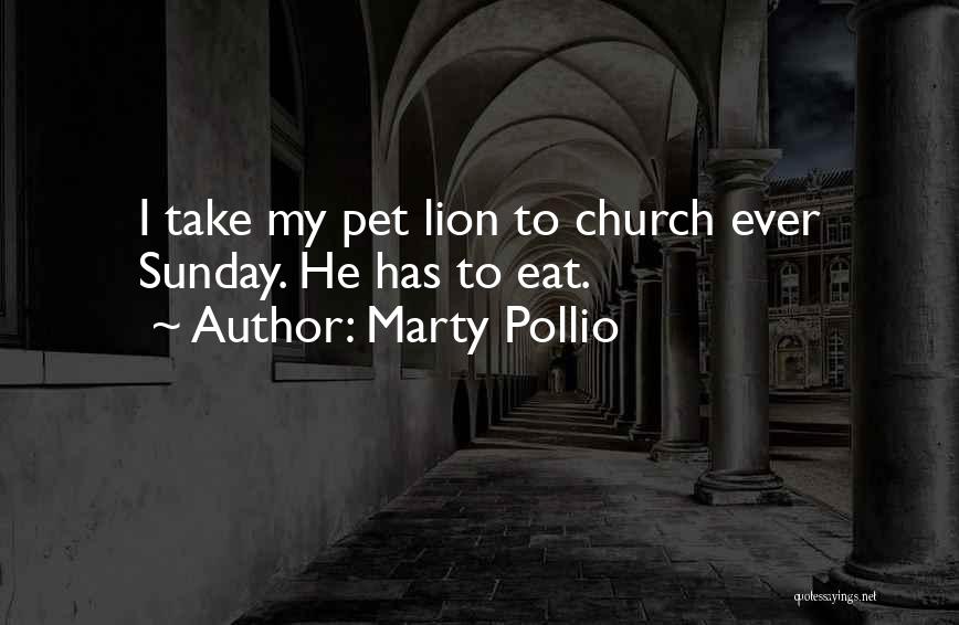 Sunday Church Funny Quotes By Marty Pollio