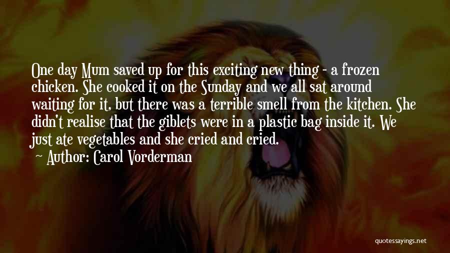 Sunday Day Off Quotes By Carol Vorderman