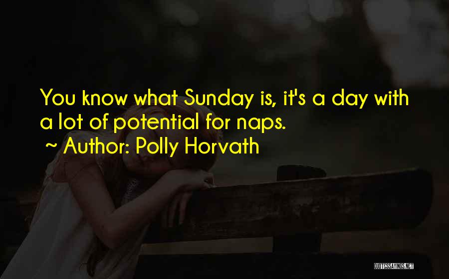Sunday Day Off Quotes By Polly Horvath
