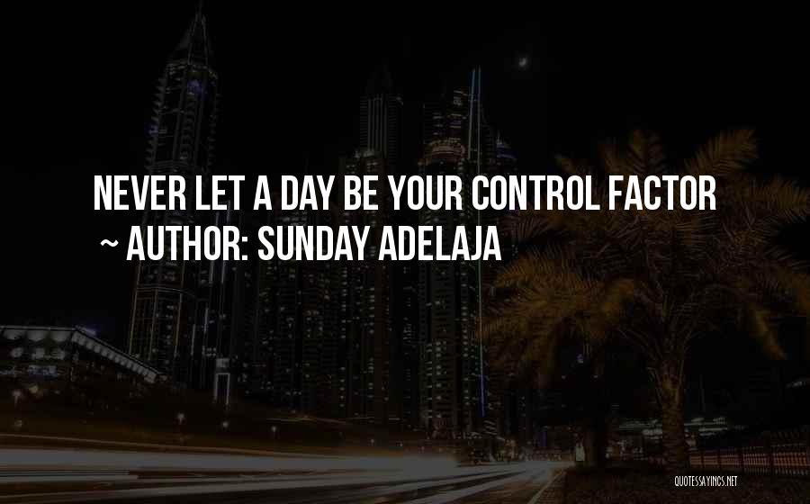 Sunday Day Off Quotes By Sunday Adelaja