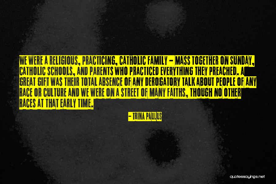 Sunday Family Time Quotes By Trina Paulus Sunday Family Time Quotes By Trina Paulus