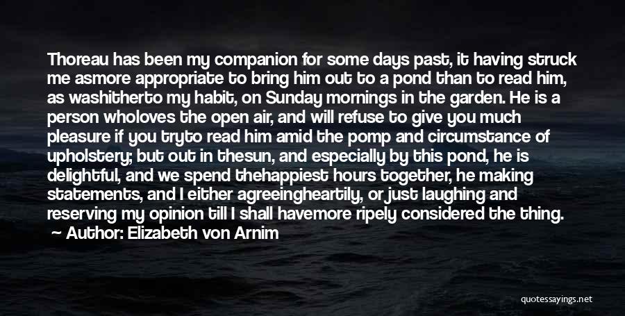 Sunday Is For Quotes By Elizabeth Von Arnim