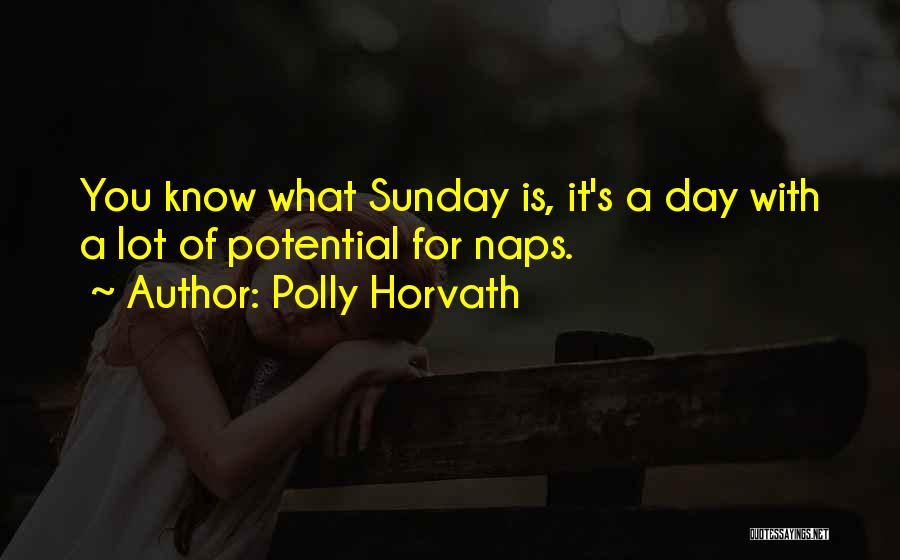 Sunday Is For Quotes By Polly Horvath