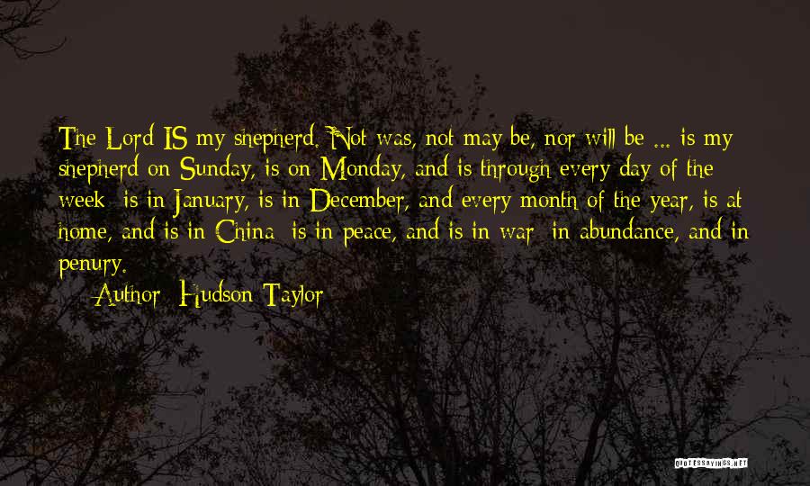 Sunday Is The Lord's Day Quotes By Hudson Taylor