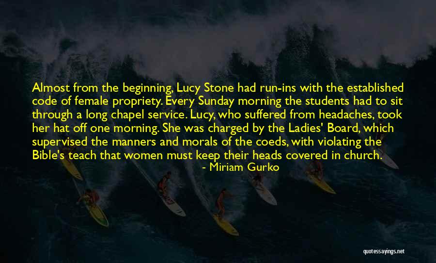 Sunday Long Run Quotes By Miriam Gurko Sunday Long Run Quotes By Miriam Gurko