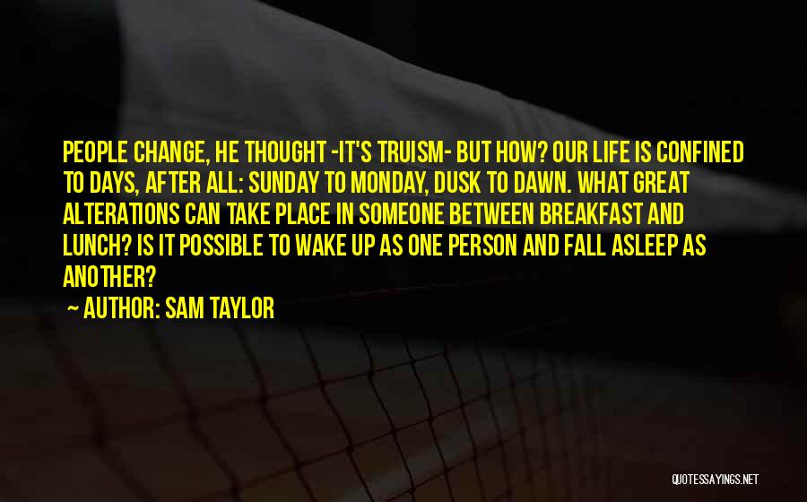 Sunday Lunch Quotes By Sam Taylor