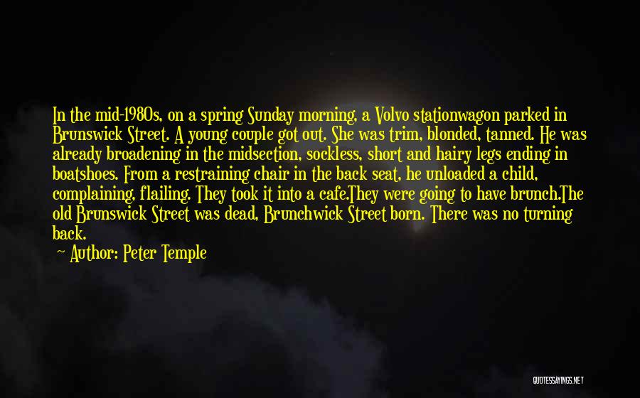 Sunday Morning Brunch Quotes By Peter Temple