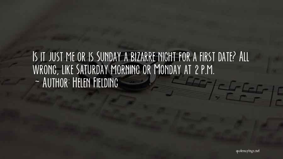 Sunday Morning Quotes By Helen Fielding