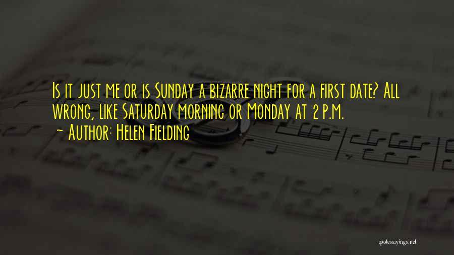 Sunday Night Quotes By Helen Fielding