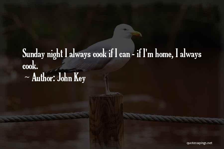 Sunday Night Quotes By John Key