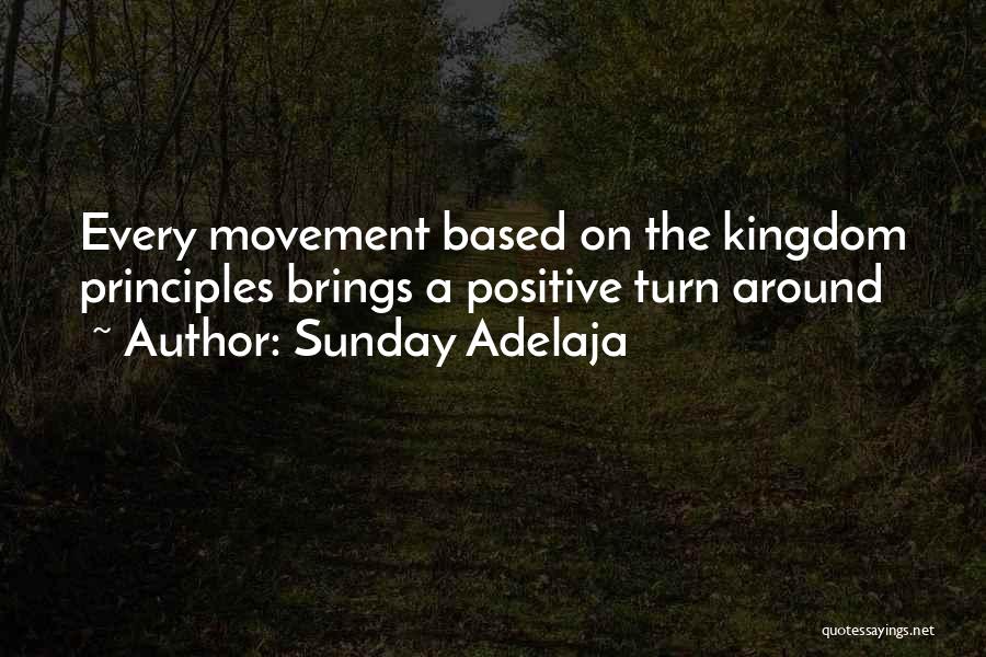 Sunday Positive Quotes By Sunday Adelaja