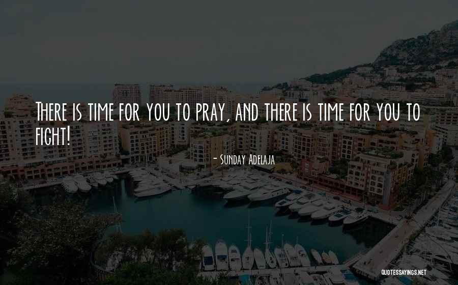 Sunday Prayer Quotes By Sunday Adelaja Sunday Prayer Quotes By Sunday Adelaja
