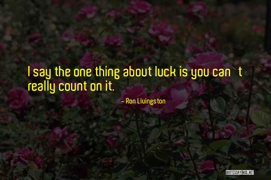 Sunday Recharge Quotes By Ron Livingston Sunday Recharge Quotes By Ron Livingston